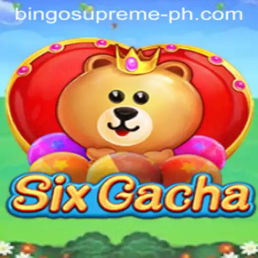 The Exciting World of SixGacha: BINGO SUPREME