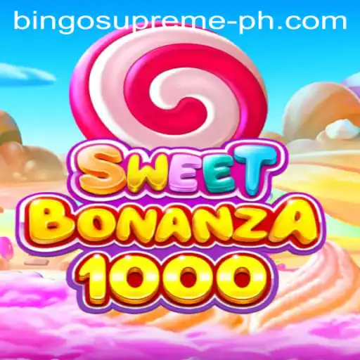 Experience the Thrills of SweetBonanza1000 and BINGO SUPREME