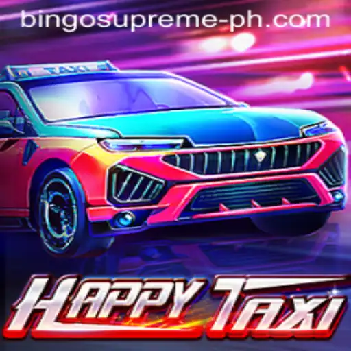 Exploring HappyTaxi and the Exciting World of BINGO SUPREME