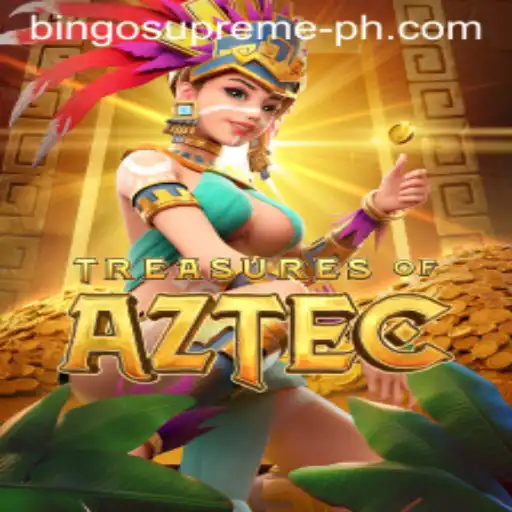 Exploring the Thrilling World of Treasures of Aztec: A Guide to BINGO SUPREME